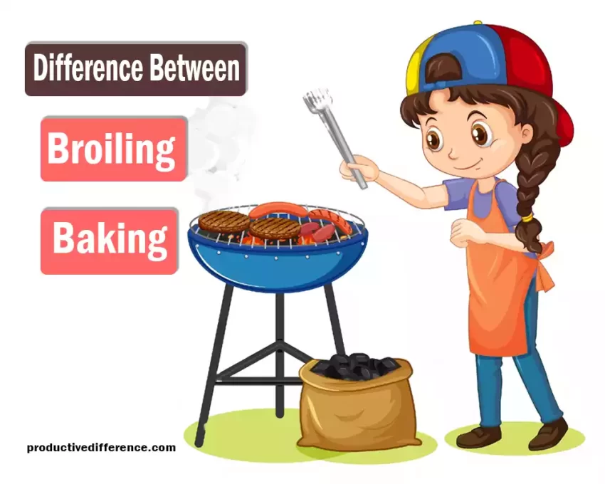 Broiling and Baking