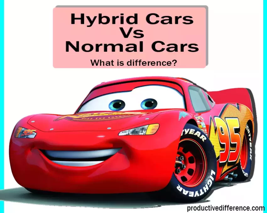 Hybrid Cars and Normal Cars