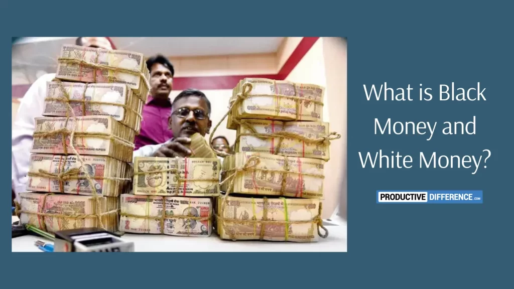 What-is-Black-Money-and-White-Money