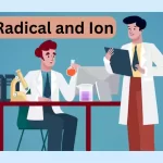 Radical and Ion